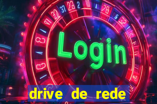 drive de rede windows 7